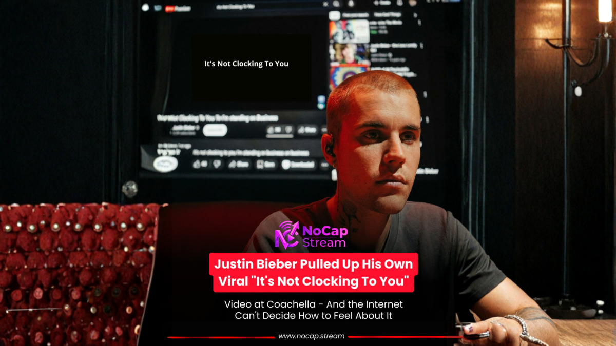 Justin Bieber Pulled Up His Own Viral “It’s Not Clocking To You” Video at Coachella – And the Internet Can’t Decide How to Feel About It